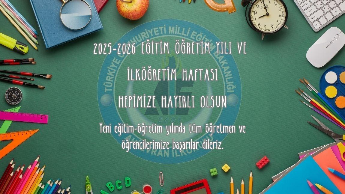 2025-2026 Eğitim Öğretim yılımız hepimize hayırlı olsun